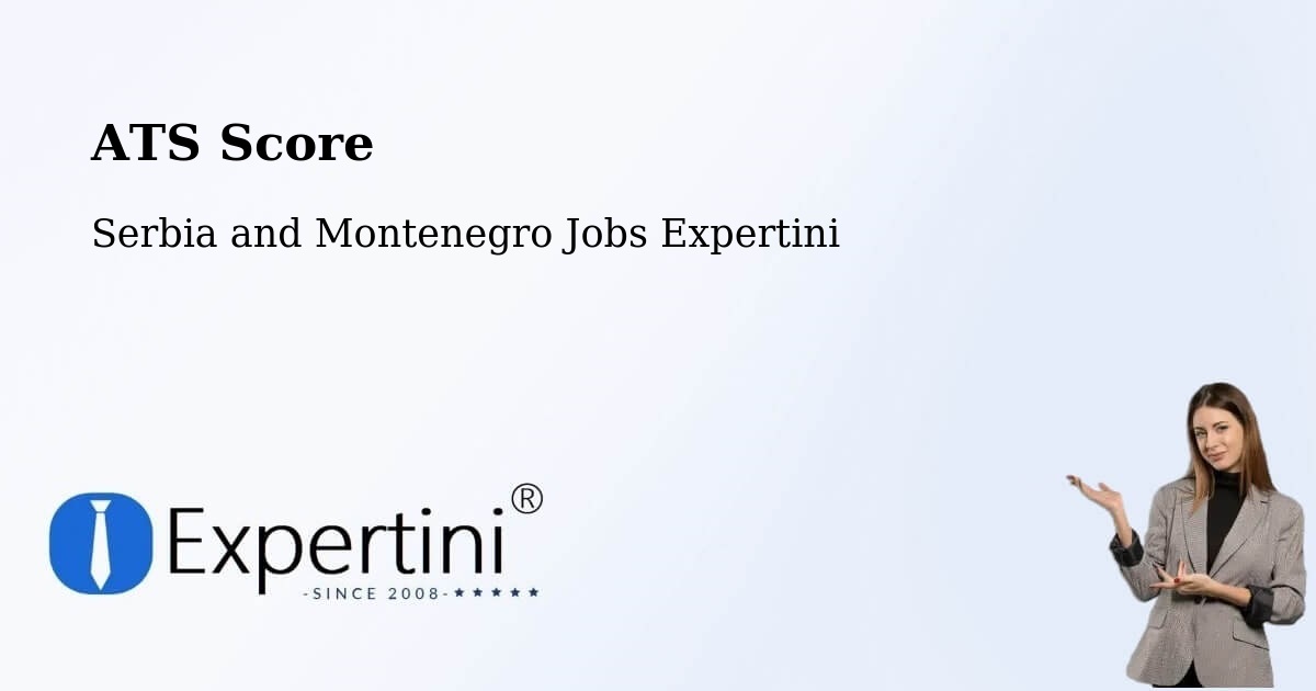 Resume ATS Score & Job Description Match Tool – Hudson - Serbia and Montenegro Jobs Expertini